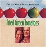 Fried Green Tomatoes (Colonna sonora) - CD Audio