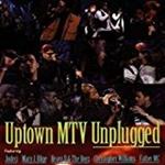 Uptown Mtv Unplugged