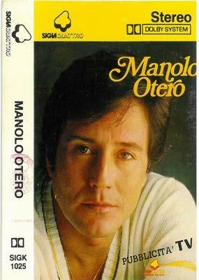 Manolo Otero (Musicassetta) - Musicassetta di Manolo Otero