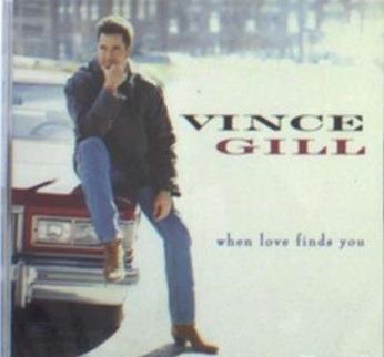 When Love Finds You - CD Audio di Vince Gill