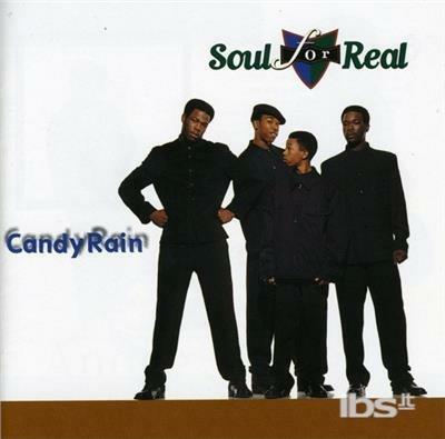 Candy Rain - CD Audio di Soul for Real