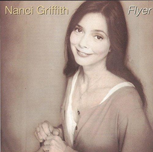 Flyer - CD Audio di Nanci Griffith