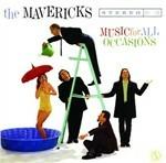 Music for All Occasions - CD Audio di Mavericks