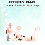 Countdown to Ecstasy - CD Audio di Steely Dan
