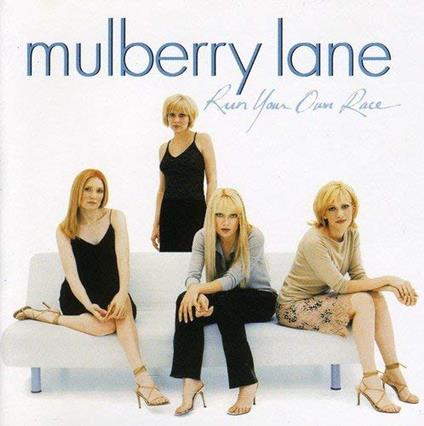 Mulberry Lane - Run Your Own Race - CD Audio