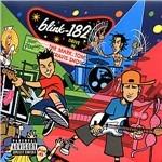 The Mark Tom and Travis Show - CD Audio di Blink 182