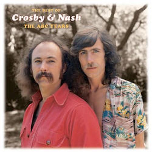 Best Of: The Abc Years - CD Audio di Crosby & Nash