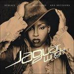 Denials, Delusions & Decisions - CD Audio di Jaguar Wright