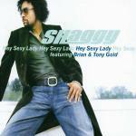 Hey Sexy Lady - CD Audio Singolo di Shaggy