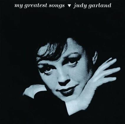 My Greatest Songs - CD Audio di Judy Garland
