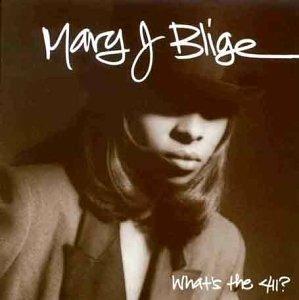 What's The 411? - CD Audio di Mary J. Blige