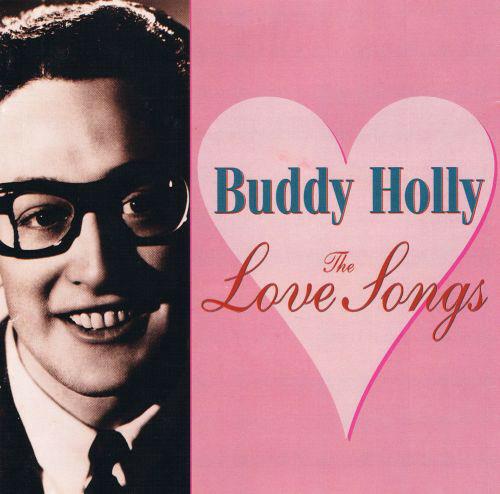 The Love Songs - CD Audio di Buddy Holly