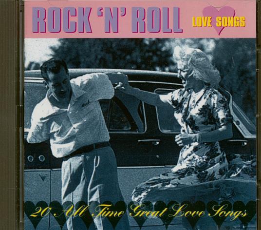 Rock 'N' Roll - 20 Alltime Great Love Songs - CD Audio