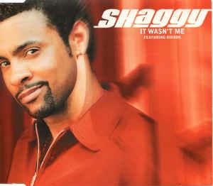 Shaggy Featuring Rik Rok: It Wasn't Me - CD Audio