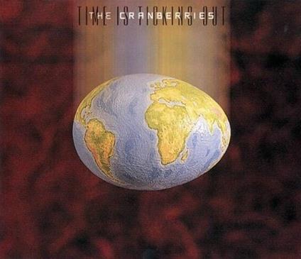 Time is Ticking out (Digipack) - CD Audio Singolo di Cranberries