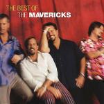 The Best of the Mavericks - CD Audio di Mavericks