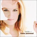 Inside Out - CD Audio di Trisha Yearwood
