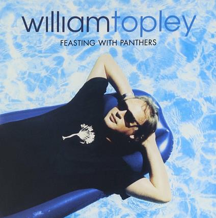 Feasting With Panthers - CD Audio di William Topley