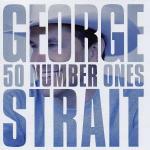 50 Number Ones - CD Audio di George Strait