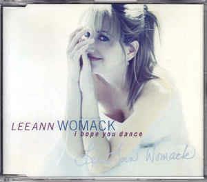 I Hope You Dance - CD Audio Singolo di Lee Ann Womack
