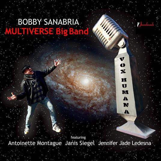 Vox Humana - CD Audio di Bobby Sanabria,Multiverse Big Band