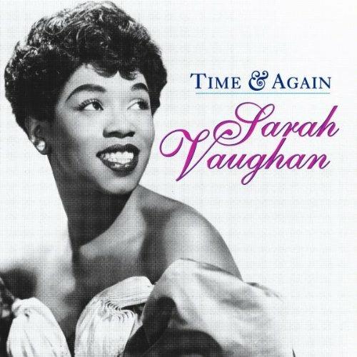 Time And Again - CD Audio di Sarah Vaughan