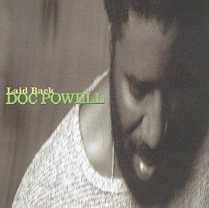 Laid Back - CD Audio di Doc Powell