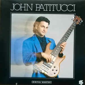 John Patitucci - Vinile LP di John Patitucci