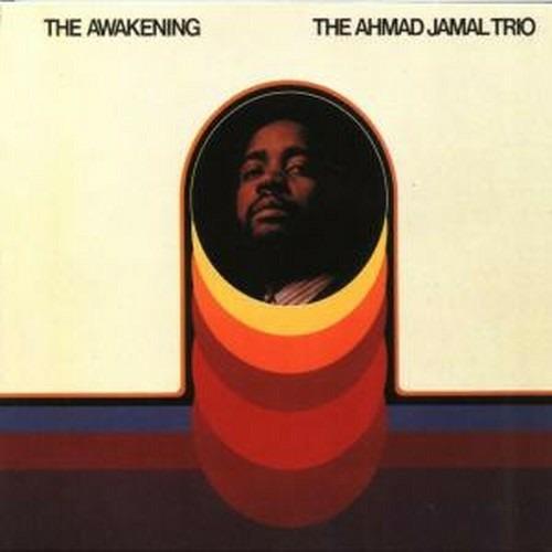 The Awakening - CD Audio di Ahmad Jamal