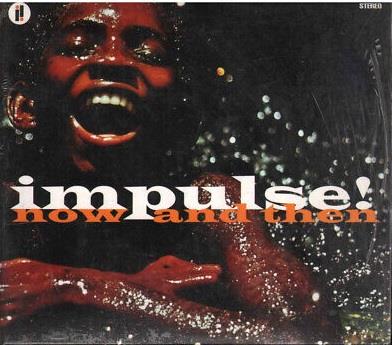 Impulse! Now And Then - CD Audio