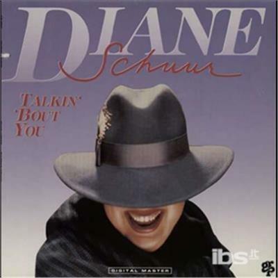 Talking' 'Bout You - Vinile LP di Diane Schuur