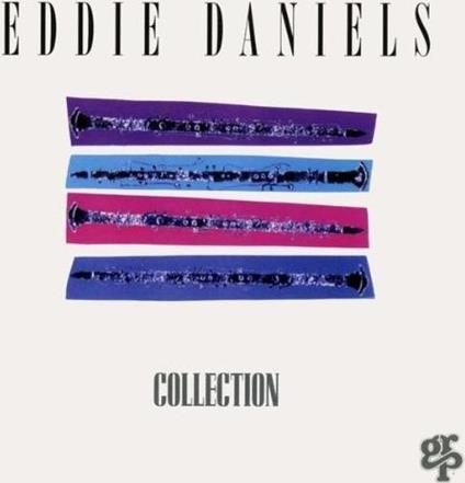 Collection - CD Audio di Eddie Daniels