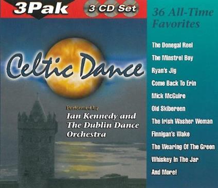 Celtic Dance - Thirty-Six All-Time Favorites! - CD Audio