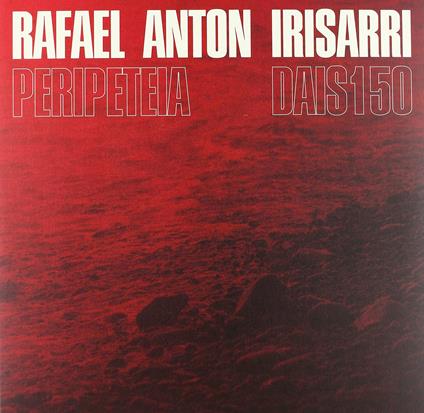 Peripeteia - Vinile LP di Rafael Anton Irisarri