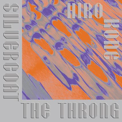 Silvercoat the Throng - Vinile LP di Hiro Kone