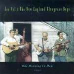 One Morning in May - CD Audio di Joe Val,New England Bluegrass