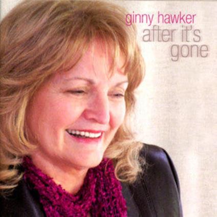 After It's Gone - CD Audio di Ginny Hawker