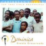 Dominica. Creole Crossroads - CD Audio