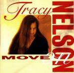 Move On - CD Audio di Tracy Nelson
