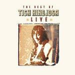The Best of Tish Hinojosa Live