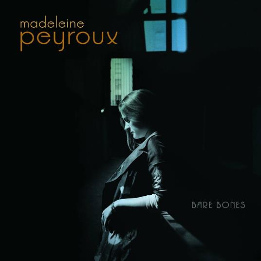 Bare Bones - CD Audio di Madeleine Peyroux
