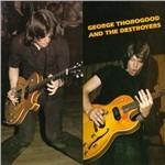 George Thorogood and the Destroyers