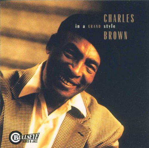 In a Grand Style - CD Audio di Charles Brown