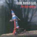 The Only Witness - CD Audio di Carol Noonan (Band)