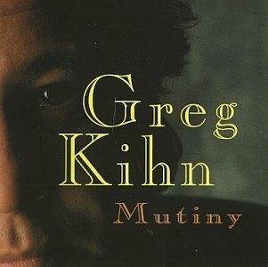 Mutiny - CD Audio di Greg Kihn