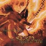 The Sacred Squall of Now