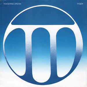Tyger - Vinile LP di Tangerine Dream