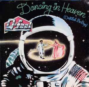 Dancing In Heaven (Orbital Be-Bop) - Vinile 7'' di Q-Feel