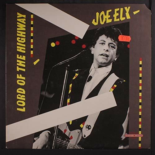 Lord of the Highway - Vinile LP di Joe Ely