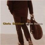 Train Home - CD Audio di Chris Smither